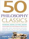 Cover image for 50 Philosophy Classics